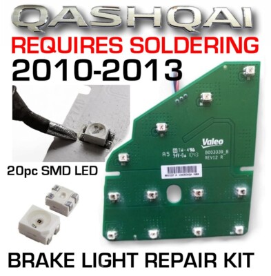 READ DESCRIPTION Fits Nissan Qashqai J10 J11 10-14 +2 LED brake light repair kit