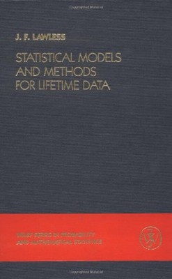 Statistical Models and Methods for Lifetime Data Hardcover Joseph