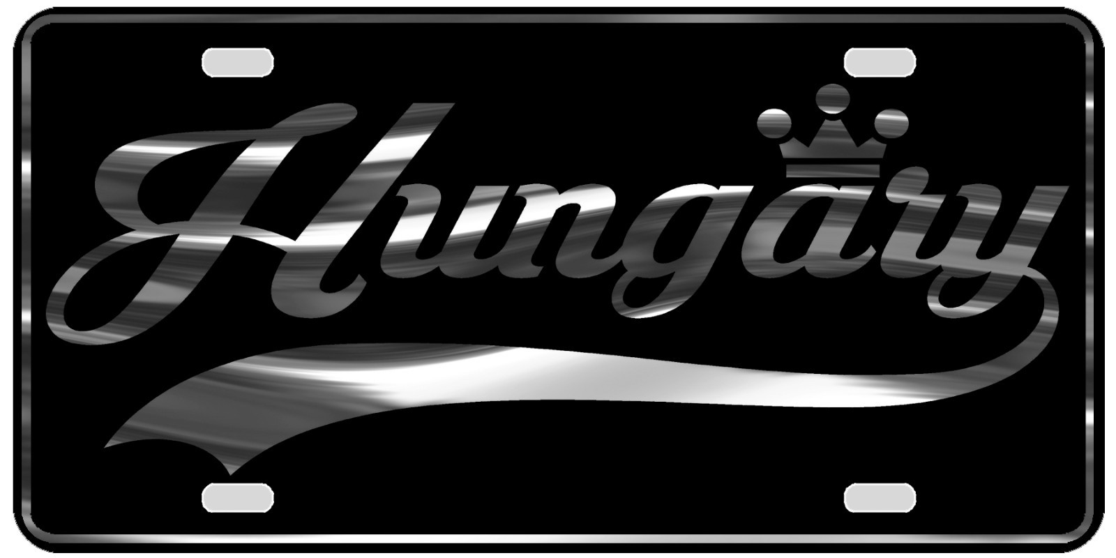 Hungary License Plate All Mirror Plate & Chrome and Regular Vinyl Choices