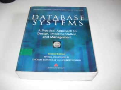 Database Systems: A Practical Approach to Design, Implementation, and Manage...