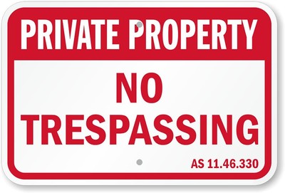 Alaska Private Property Aluminum Weatherproof 8'' x 12'' Sign p00329