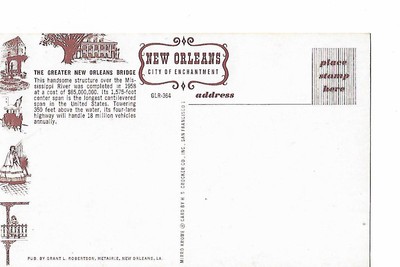 THE GREATER NEW ORLEANS BRIDGE  LOUISIANA, 1960'S POST CARD