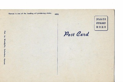 KANSAS OIL FIELD, 1940'S LINEN POST CARD,
