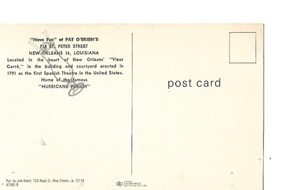 PAT O'BRIEN'S BAR, NEW ORLEANS, LOUISIANA, 1960'S POST CARD