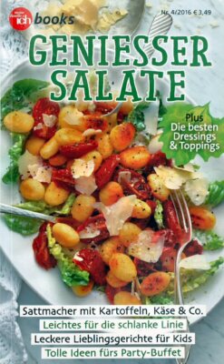 Meine Familie & ich - Books - Genießer Salate, Dressings, Toppings - 4/2016