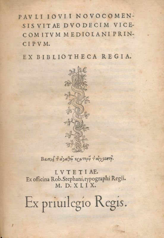 Vitae Duodecim Vicecomitum Mediolani Principum. ReliÃ© Avec : Vit