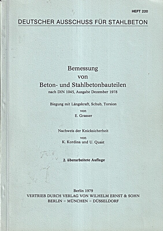 Bemessung Von Beton- Und Stahlbetonbauteilen Nach Din 1045, Ausgabe Dezember 197