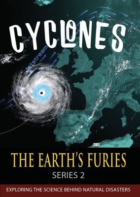 EARTH'S FURIES: CYCLONES