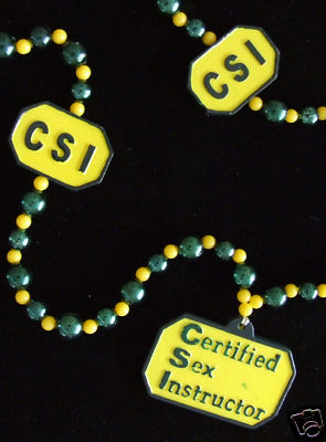 CSI Certified Sex Instructor Mardi Gras Costume Beads