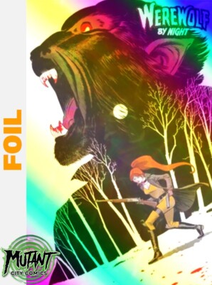   WEREWOLF BY NIGHT: RED BAND #1 MARTIN  FOIL  [POLYBAGGED] *8/14/24 PRESALE