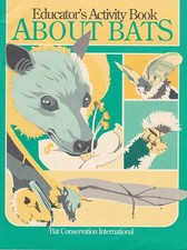 Educator's Activity Book ABOUT BATS Reproducable Pages Workbook K-5