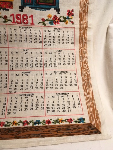 1981 VTG Fabric Calendar No Matter Where I Serve My Guests Like Kitchen Best
