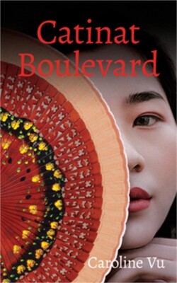 Catinat Boulevard: Volume 211 (Paperback or Softback)