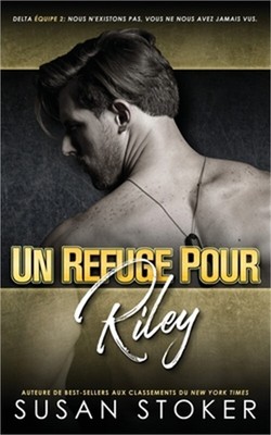 Un refuge pour Riley (Paperback or Softback)
