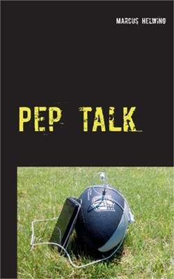 Pep Talk: Der Football-Podcast-Guide 2020 (Paperback or Softback)