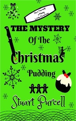 The Mystery of the Christmas Pudding (Paperback or Softback)