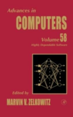 Advances in Computers : Highly Dependable Software Hardcover