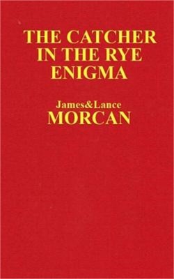 The Catcher in the Rye Enigma: J.D. Salinger's Mind Control Triggering Device or