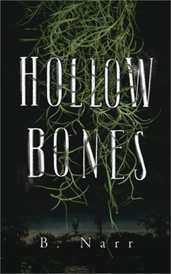 Hollow Bones (Paperback or Softback)