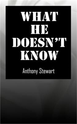 What He Doesn't Know (Paperback or Softback)