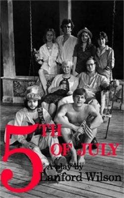 Fifth of July: A Play (Paperback or Softback)