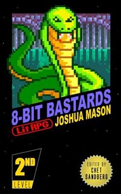 Eight-Bit Bastards: Level Two by Sandberg, Chet, Brand New, Free shipping in ...
