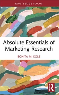 Absolute Essentials of Marketing Research (Paperback or Softback)