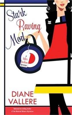 Stark Raving Mod: A Samantha Kidd Mystery (Paperback or Softback)