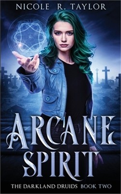 Arcane Spirit (Paperback or Softback)