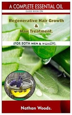 Guid On Regenerative Hair Growth/hair Treatment.: Fo...