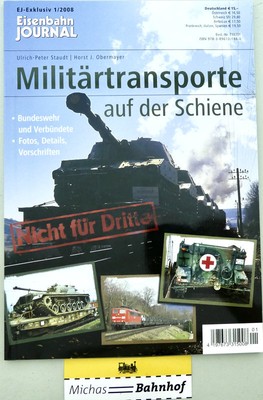Militärtransporte on The Rail Ej-Exklusiv 1/2008 Eisenbahn Journal HN4 Å