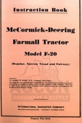 International Farmall McCormick Deering F20 Tractor Owners Operators Manual F-20