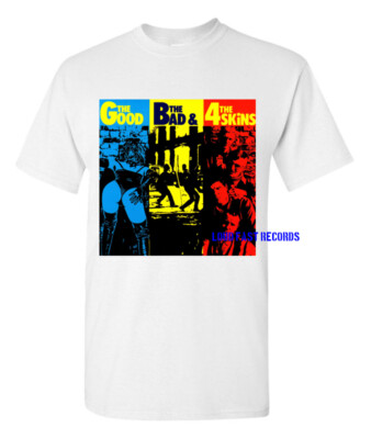 THE 4 SKINS THE GOOD THE BAD... T SHIRT british oi! skinhead music