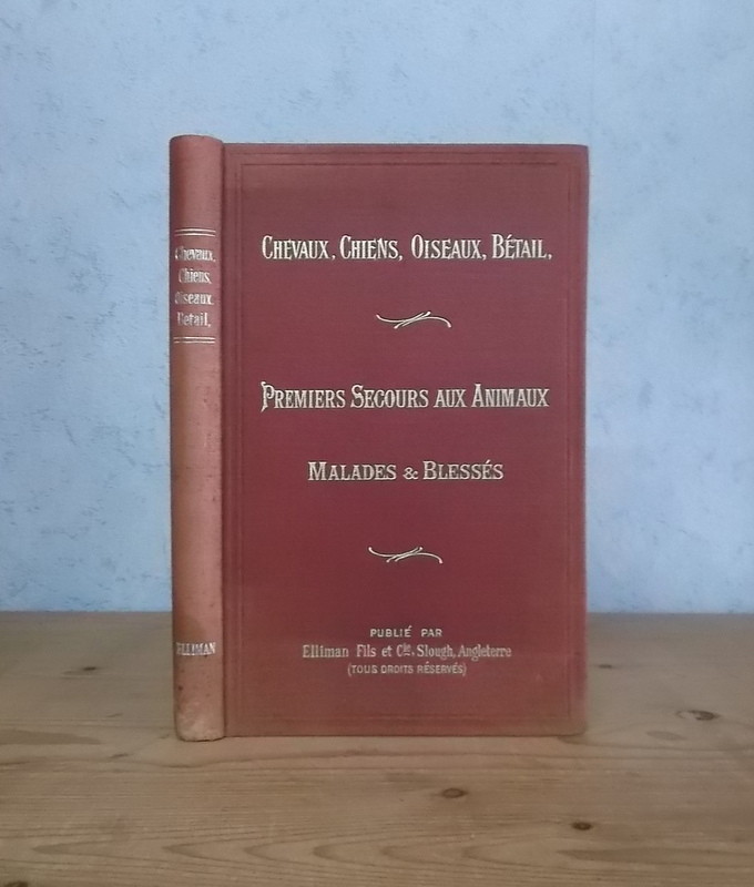 Veterinaire Chevaux Chiens Betail Secours Aux Animaux Par L'Embrocation Elliman