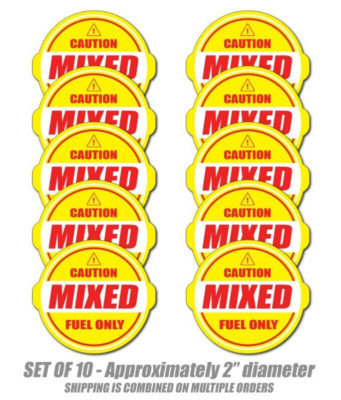 Mixed Fuel Only sticker gasoline diesel decal label tank vinyl door label 10x