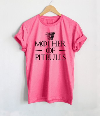 Mother of Pitbulls T Shirts Pit Bull Dog Mom Mama Women Unisex Funny Tops Tees