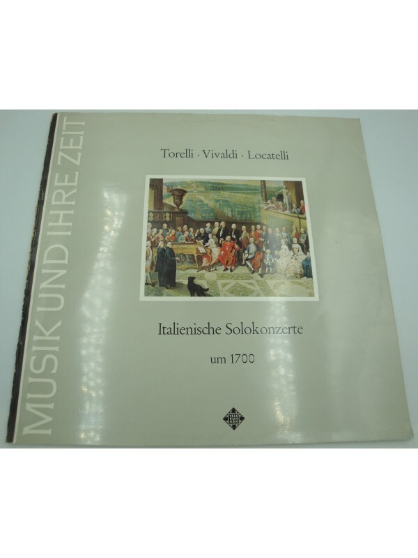 Italienische Solokonzerte Um 1700 - Torelli/Vivaldi/Locatelli Concerto Amsterdam