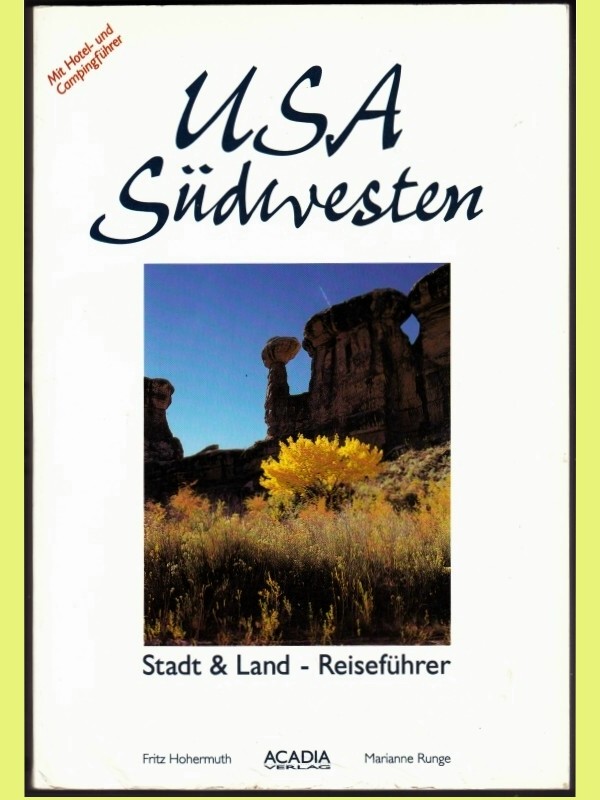 USA Amerika Südwesten Stadt+Land-Reiseführer Arizona Colorado Nevada New Mexico