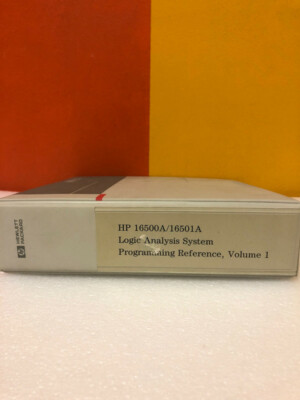 HP 16500A/16501A Logic Analysis System Programming Reference, Volume 1