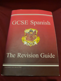 GCP GCSE Spanish The Revision Guide