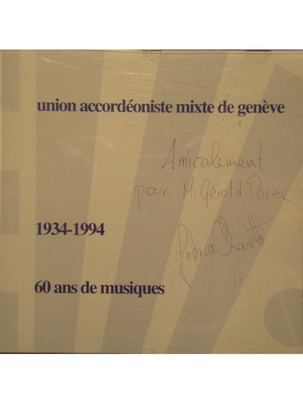 Union AccordÃOniste Mixte De GenÃVe 60 Ans De Musiques 1934-1994 Cintas Cd Ex++