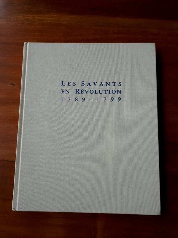 Livre Les Savants En RÃ©Volution 1789 - 1799 - Nicole Dhombres