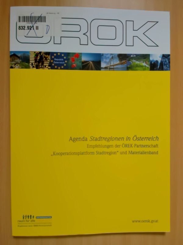 Agenda Stadtregionen In ÃSterreich. Empfehlungen Der ÃRek-Partnerschaft 