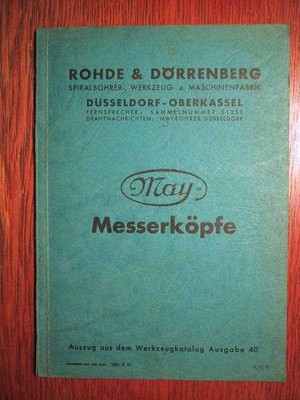 SPANENDE WERKZEUGE - May - Messerköpfe - Orig. Katalog (1941)