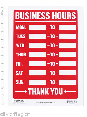BUSINESS HOURS SIGN   Open Mon-Sun Write In From-To Times Store Office Shop 9x12