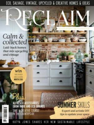 RECLAIM MAGAZINE | ISSUE 60 2021 | INSPIRED DECOR, VINTAGE CHARM, SALVAGE TRENDS