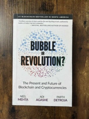 Blockchain Bubble Or Revolution? The Present And Future Of Blockchain And Crypto