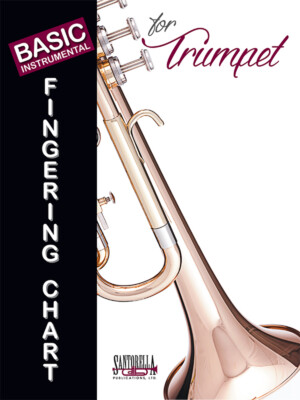 Basic Fingering Chart for Trumpet * Ships directly from the publisher!