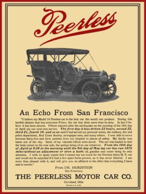 1906 Peerless Motor Car NEW Metal Sign: San Francisco Earthquake Testimonial!