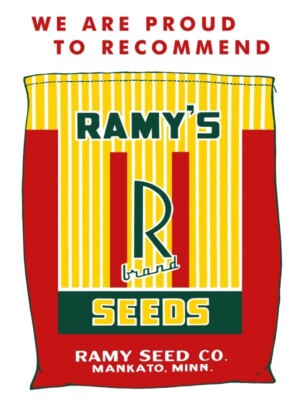 Ramy Seed Co. of Mankato, Minnesota NEW Metal Sign- 24x30'' USA STEEL XL Size